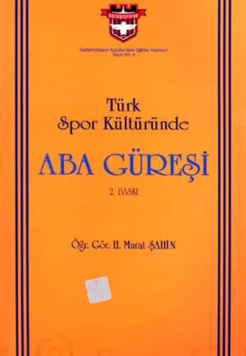Türk Spor Kültüründe Aba Güreşi