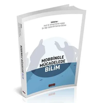 Mobbingle Mücadelede Bilim