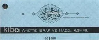 40 Hadiste İsraf ve Haddi Aşmak