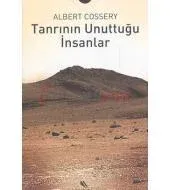Tanrının Unuttuğu İnsanlar