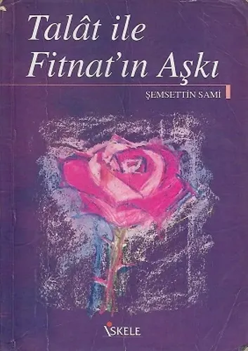 Talat İle Fitnat'ın Aşkı