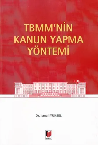 TBMM'nin Kanun Yapma Yöntemi