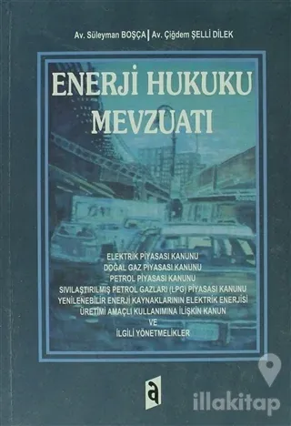 Enerji Hukuku Mevzuatı