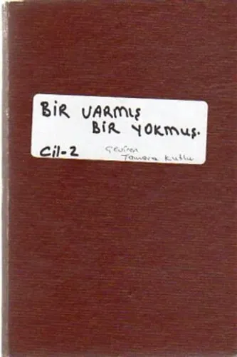 Bir Varmış Bir Yokmuş Cilt 2