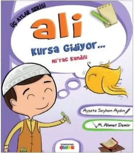 Ali Kursa Gidiyor - Mir'ac Kandili