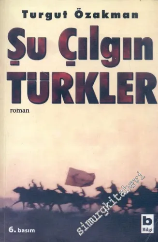 Şu Çılgın Türkler -