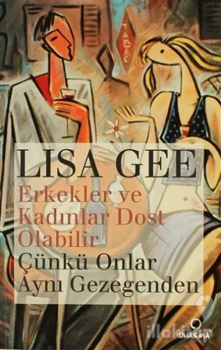 Erkekler ve Kadınlar Dost Olabilir Çünkü Onlar Aynı Gezegenden