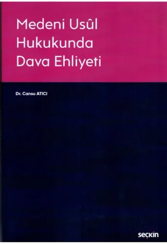 Medeni Usûl Hukukunda Dava Ehliyeti