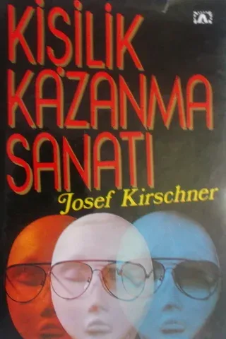 Kişilik Kazanma Sanatı