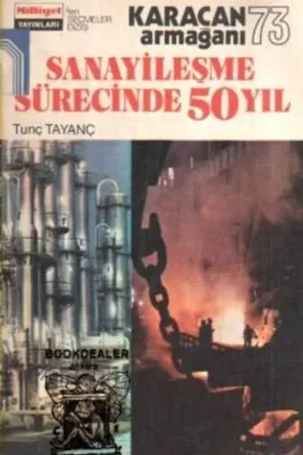 Sanayileşme Sürecinde 50 Yıl