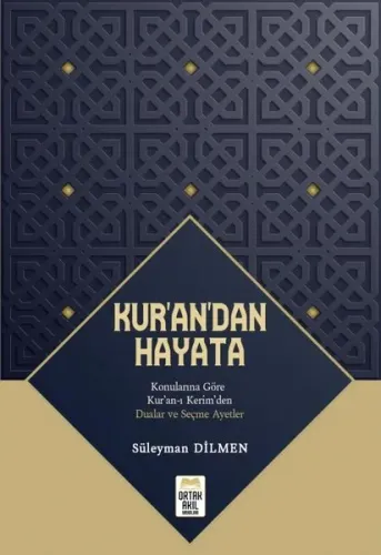 Kur’an’dan Hayata