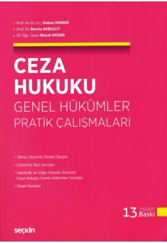 Ceza Hukuku Genel Hükümler Pratik Çalışmaları