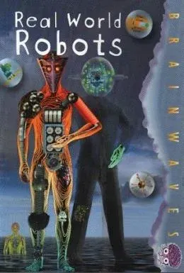 Real World Robots