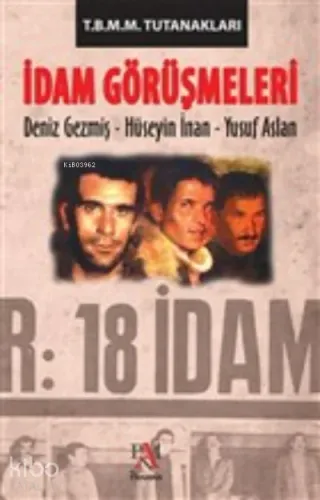 İdam Görüşmeleri - T.B.M.M. Tutanakları