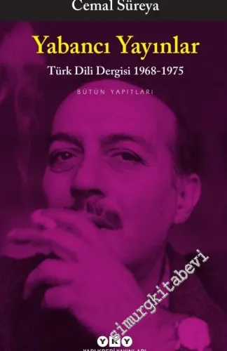 Yabancı Yayınlar - Türk Dili Dergisi 1968 - 1975 -