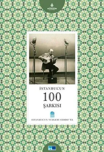 İstanbul'un 100 Şarkısı %10 indirimli Mehmet Güntekin
