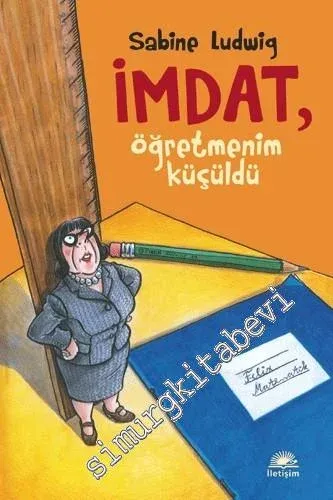 İmdat, Öğretmenim Küçüldü -         2016