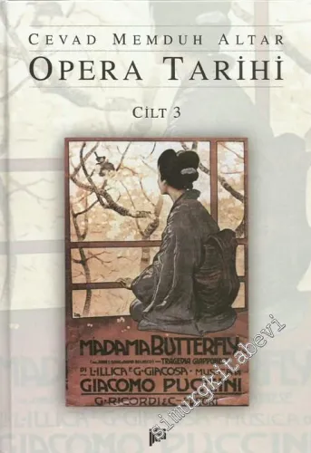 Opera Tarihi, Cilt: 3 -        2001