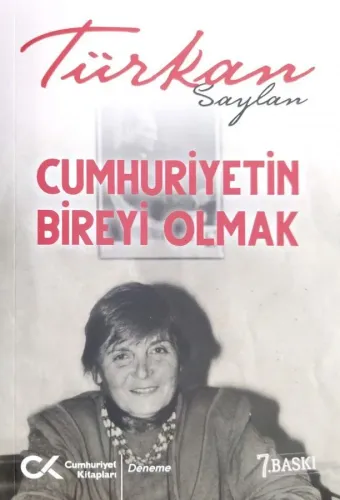 Cumhuriyetin Bireyi Olmak