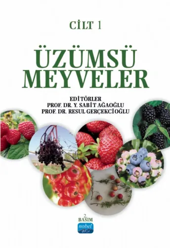 Üzümsü Meyveler (Cilt 1)