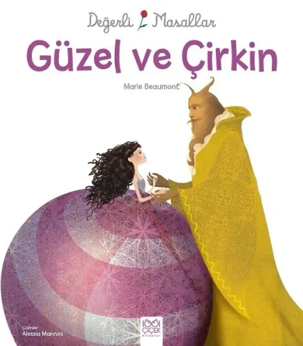Güzel ve Çirkin; Değerli Masallar