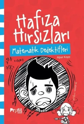 Hafıza Hırsızları - Matematik Dedektifleri | benlikitap.com