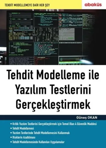 Tehdit Modelleme ile Yazılım Testlerini Gerçekleştirmek