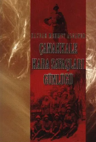 Çanakkale Kara Savaşları Günlüğü