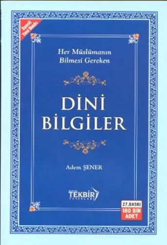 Her Müslümanın Bilmesi Gereken Dini Bilgiler (karton Kapak)