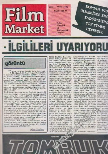 Film Market Aylık Filmcilik ve Sinemacılık Dergisi - Sayı: 1      Ekim
