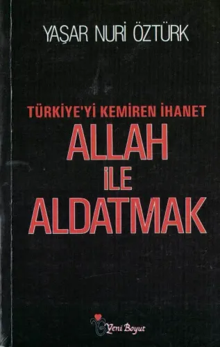 Allah ile Aldatmak