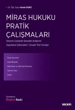 Miras Hukuku Pratik Çalışmaları