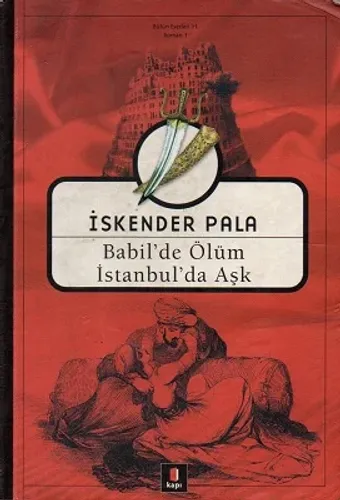 Babil'de Ölüm İstanbul'da Aşk