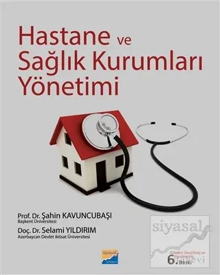 Hastane ve Sağlık Kurumları Yönetimi
