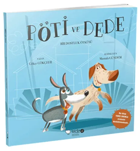 Pöti ve Dede - Bir Dostluk Öyküsü (3+ Yaş)