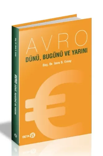 Avro Dünü, Bugünü ve Yarını