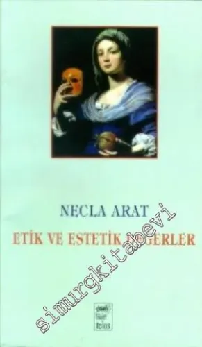 Etik ve Estetik Değerler -        1996