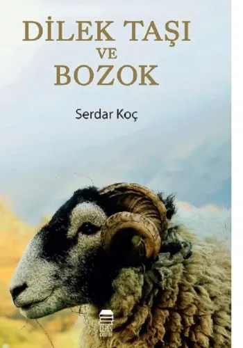 Dilek Taşı Ve Bozok