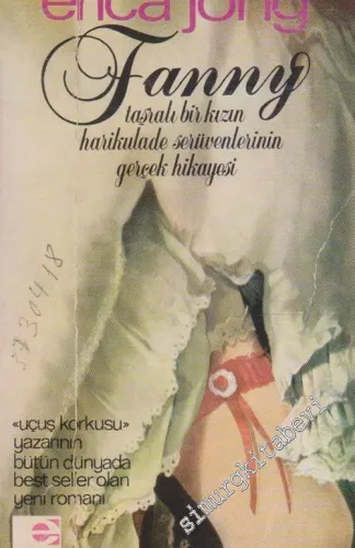 Fanny: Taşralı Bir Kızın Harikulade Serüvenlerinin Gerçek Hikayesi -        1982
