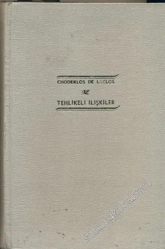 Tehlikeli İlişkiler -