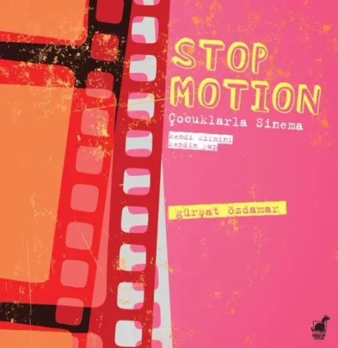 STOP MOTION – Çocuklarla Sinema
