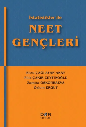 İSTATİSTİKLER İLE NEET GENÇLERİ