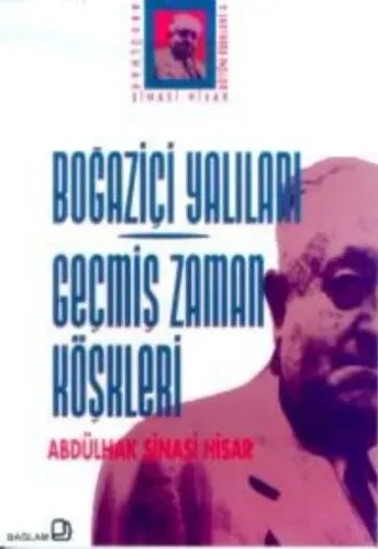 Boğaziçi Yalıları; Geçmiş Zaman Köşkleri
