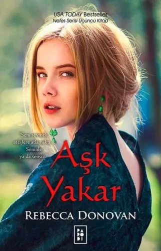 Aşk Yakar (Nefes Serisi 3. Kitap)