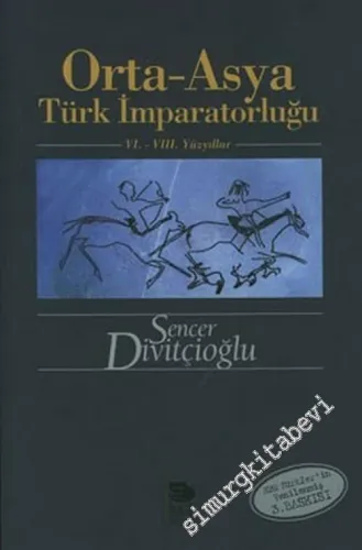 Orta Asya Türk İmparatorluğu, 6. - 8. Yüzyıllar -        2005
