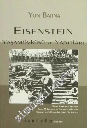 Eisenstein: Yaşamöyküsü ve Yapıtları -        2000