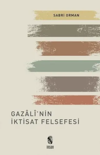 Gazâlî'nin İktisat Felsefesi