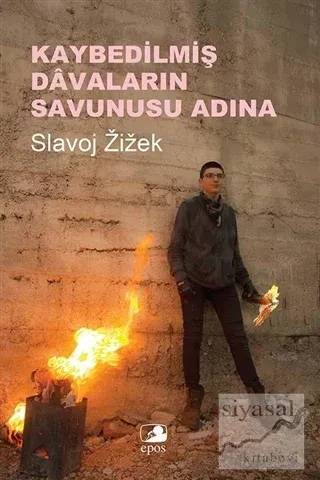 Kaybedilmiş Davaların Savunusu Adına