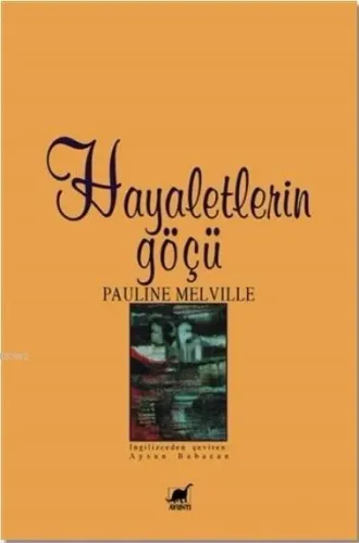 Hayaletlerin Göçü
