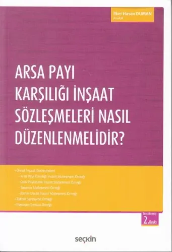 Arsa Payı Karşılığı İnşaat Sözleşmeleri Nasıl Düzenlenmelidir?